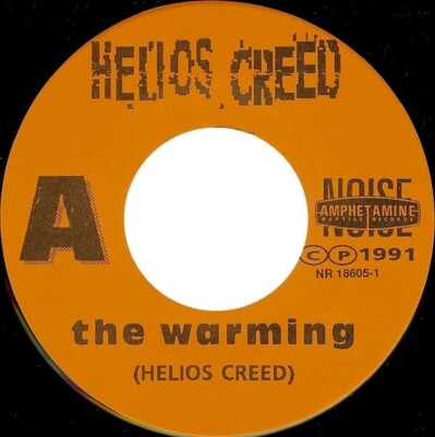 Helios Creed The Warming Vinyl Single 7inch Amphetamine