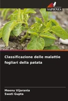 Meenu Vijarania (U. A.) | Classificazione Delle Malattie Fogliari Della Patata