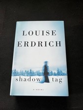 Product Image: SHADOW TAG - Louise Erdrich - SIGNED, NUMBERED FIRST EDITION (484/1000)