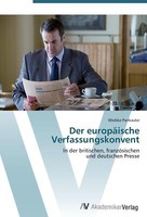 Der EuropäIsche Verfassungskonvent | Buch | 9783639406795