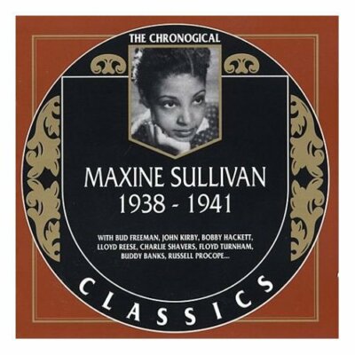 MAXINE SULLIVAN 1938-41 CLASSICS CD NEW SEALED LONG OUT OF PRINT