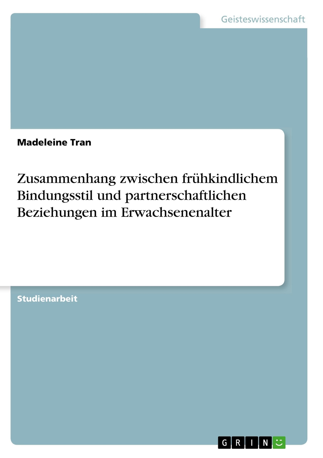 Thumbnail - Zusammenhang Zwischen Frühkindlichem Bindungsstil Und