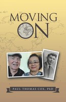 Moving On Paul Thomas Cox Taschenbuch Kartoniert / Broschiert Englisch 2020