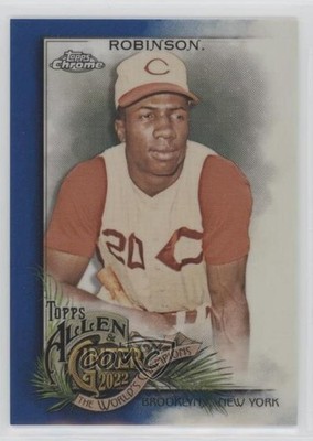 2022 Topps Allen & Ginter Chrome Blue Refractor 93/150 Frank Robinson HOF 0hk8