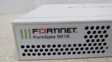 Fortinet FortiGate 501E Firewall & VPN Device