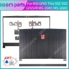 Back Cover/Bezel/Hinges For MSI GF65 Thin 9SE 9SD GF65VR MS-16W1/W2 15.6inch