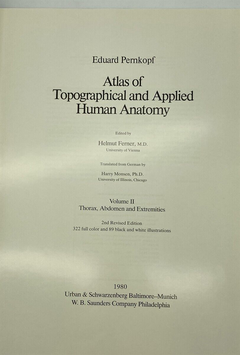 Atlas of Topographical and Applied Human Anatomy, Vol. 2 Atlas of Topographical and Applied Human Anatomy, Vol. 2