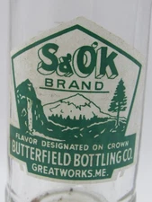 S & O'K Brand - BUTTERFIELD BOTTLING  Bottle - Great Works, Maine - 1965