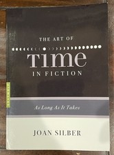 Art of Time in Fiction : As Long As It Takes ...