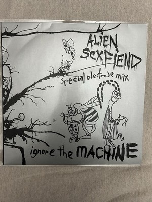Alien Sex Fiend Ignore The Machine (Special Electrode Mix) Vinyl Single 12inch