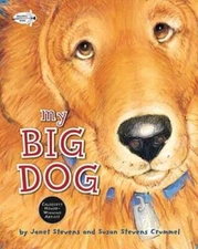 My Big Dog (A Golden Classic) - Paperback By Stevens, Janet - GOOD