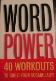 WORD POWER: 40 WORKOUTS TO BUILD YOUR VOCABULARY By Bloomsbury **Excellent**