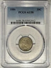 1886 Seated Liberty Silver Dime PCGS AU58 ‼️ORIGINAL COIN WITH LUSTROUS BASE‼️