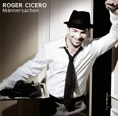 Roger Cicero Männersachen (CD)