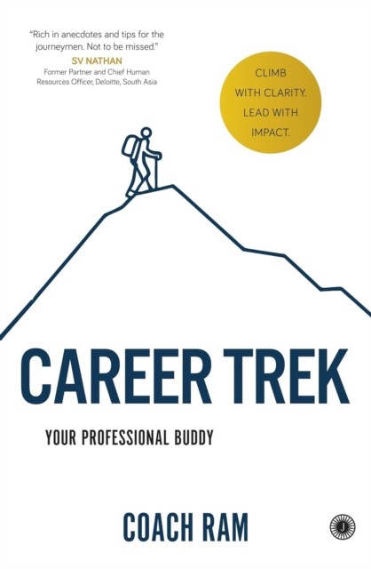 Career Trek by Ram Coach PAPERBACK 9789349358874