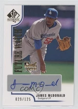 2009 SP Authentic Future Watch Gold 29/125 James McDonald #236 Auto 0v0