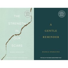 The Strength in Our Scars + A Gentle Reminder...