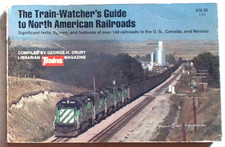 DRURY The train-watcher's guide to North American Railroads 1984 (Ferrovie Treni