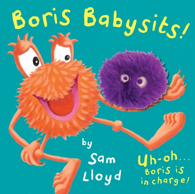 Boris Babysits Cased Board Book with Puppet by Sam Lloyd (Hardback Book)