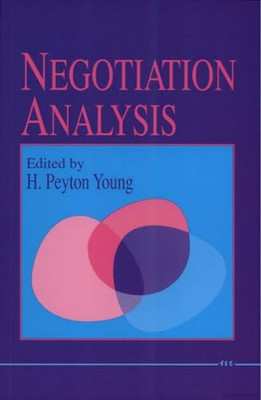 Negotiation Analysis -  NEW H. Peyton Young 1991