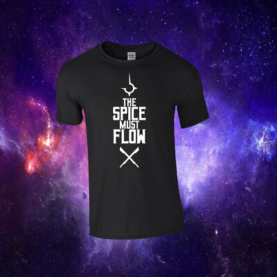 The Spice Must Flow Dune inspiriert Sci Fi Film Unisex Kinder Erwachsene Top T-Shirt