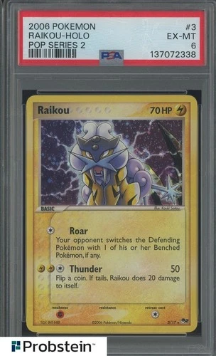 2006 Pokemon Pop Series 2 #3 Raikou - Holo PSA 6 EX-MT