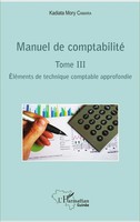 Manuel De Comptabilité Tome Iii EléMents De Technique Comptable Approfondie Buch