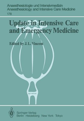 Update in Intensive Care and Emergency Medicine J. L. Vincent