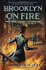 Brooklyn on Fire : A Mary Handley Mystery Paperback Lawrence H. L