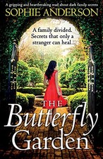 The Butterfly Garden: A gripping and heartbreaking read a... by Anderson, Sophie
