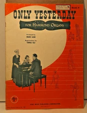 Only Yesterday for Hammond Organs By Mark Laub Song Book Vintage