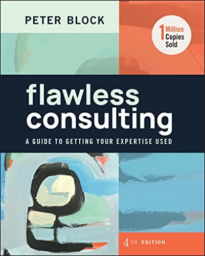 Flawless Consulting: A Guide to Getting Your Expertise Used.by Block HB** - Image 5