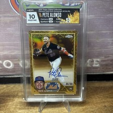 2023 Topps Gilded Pete ALONSO Gold Etch AUTO /60 HGA 10 PRISTINE Mets/ Orioles