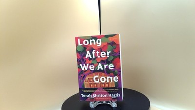 Terah Shelton Harris (... - Long After We Are Gone - Tar... - SEE DESCRIPTION
