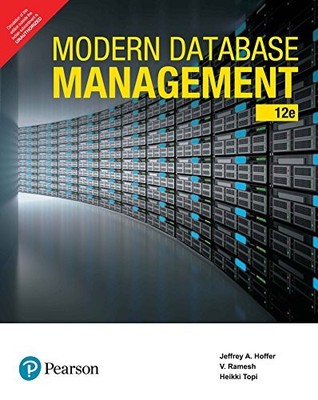 MODERN DATABASE MANAGEMENT BY PEARSON By Hoffer Topi *Excellent Condition*