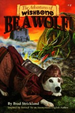 Be A Wolf Adventures Of Wishbone - Paperback By Strickland Brad - Good