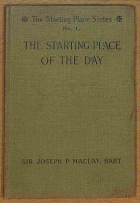 The Starting Place of the Day : A Book of Prayers for Family Worship