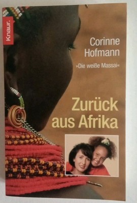 Zurück aus Afrika von Corinne Hofmann - 2004 - Taschenbuch