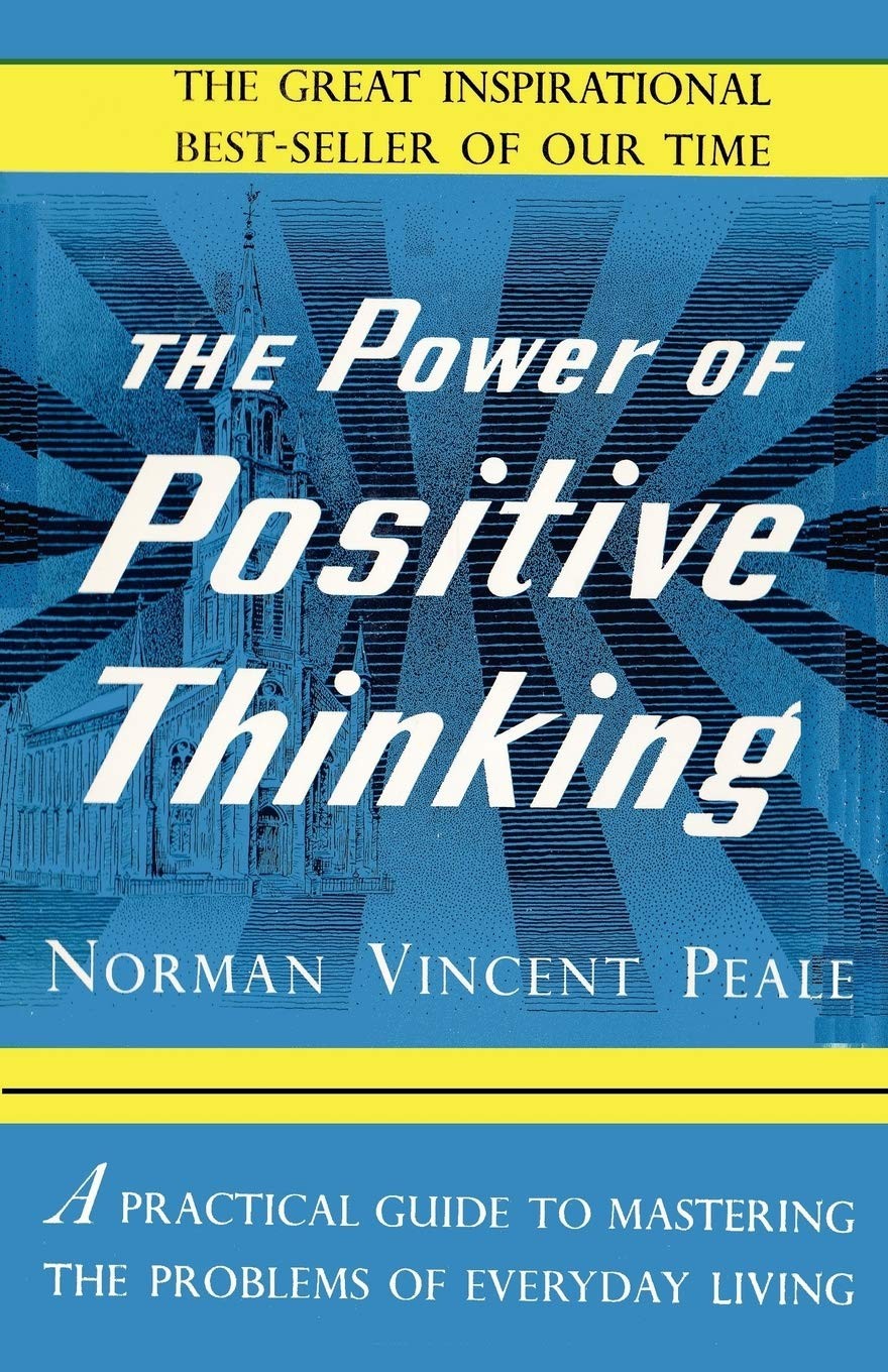 The Power of Positive Thinking,Peale, Norman Vincent Norman Vi .