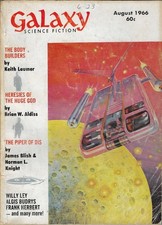 GALAXY SCIENCE FICTION, AUGUST 1966, CLASSIC OLD SCIENCE FICTION DIGEST!!!
