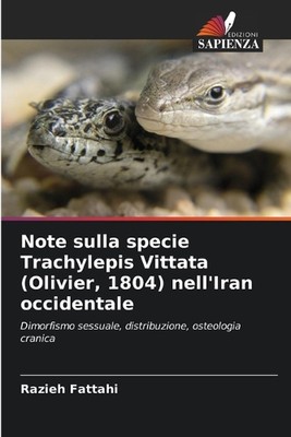 Note sulla specie Trachylepis Vittata (Olivier, 1804) nell'Iran occidentale by R