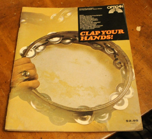Clap Your Hands! ~ Arranged for the Optigan Music Maker ~ 1973 Songbook