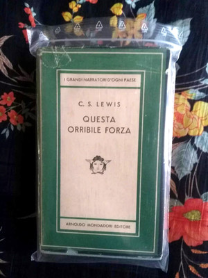THAT HIDEOUS STRENGTH C S LEWIS  1ST ITALIAN EDITION 1953 VERY RARE FN+