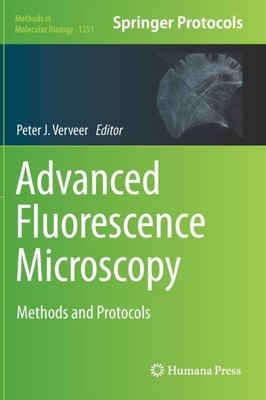 Verveer - Advanced Fluorescence Microscopy   Methods and Protocols - N - X555z