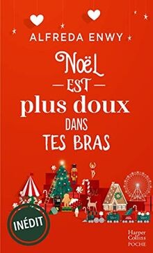 Noël est plus doux dans tes bras von Enwy, Alfreda | Buch | Zustand gut