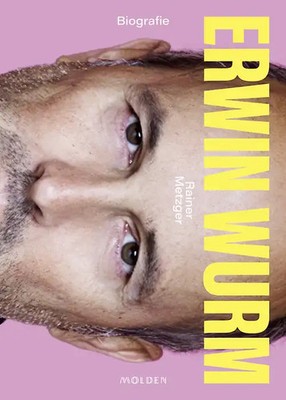 Erwin Wurm ZUSTAND SEHR GUT