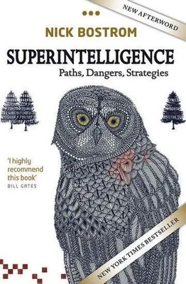 Superintelligence | Paths, Dangers, Strategies | Nick Bostrom | Taschenbuch