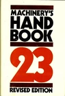 Machinery's Handbook, 23rd Revised Edition