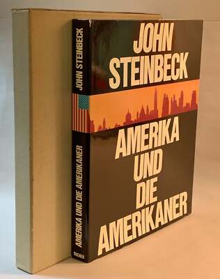 John Steinbeck / Amerika und Die Amerikaner 1st Edition 1966 #272071