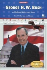 George H. W. Bush (Presidents) by Tim O'Shei;  Joe Marren
